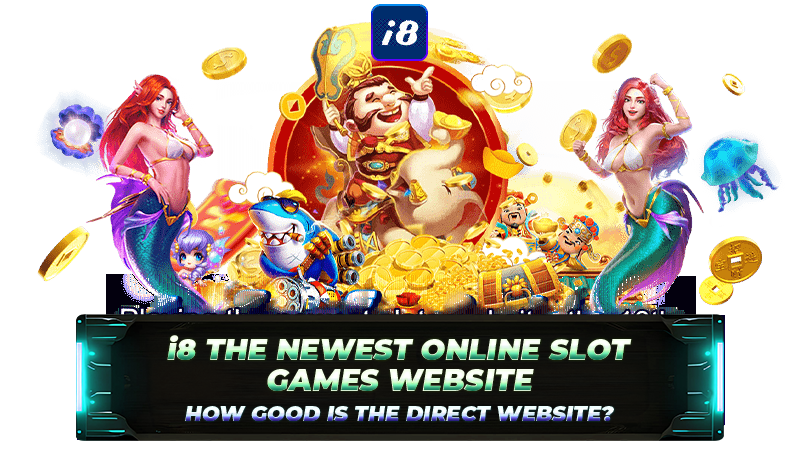 i8.live the newest online slot games website