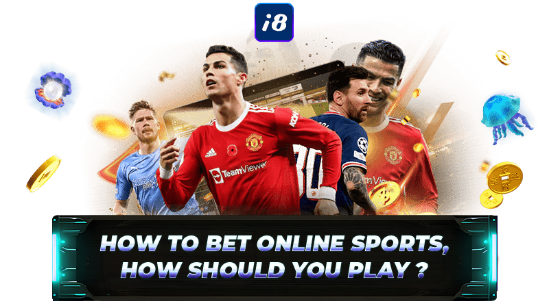 i8.live how to bet sports online